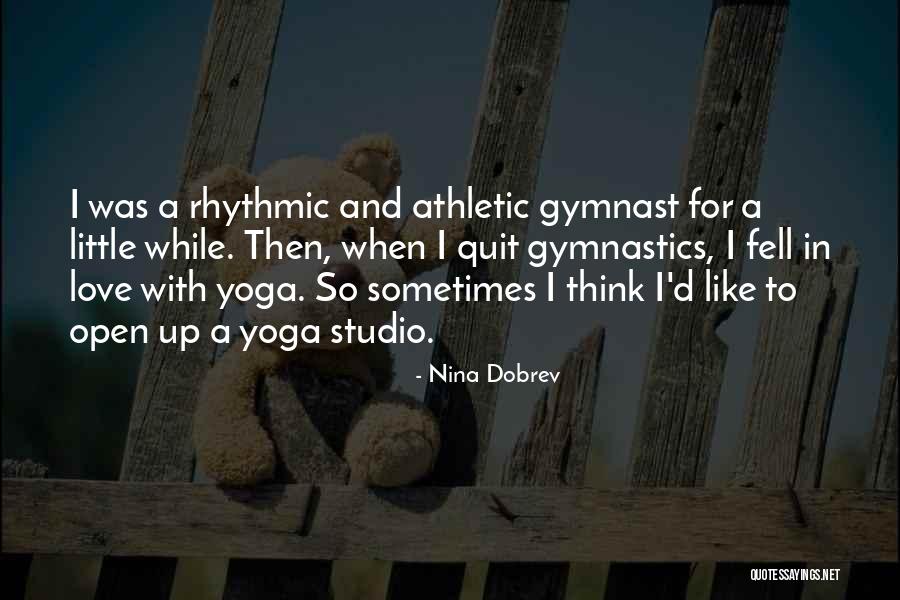 I Think I Fell In Love Quotes By Nina Dobrev I Think I Fell In Love Quotes By Nina Dobrev
