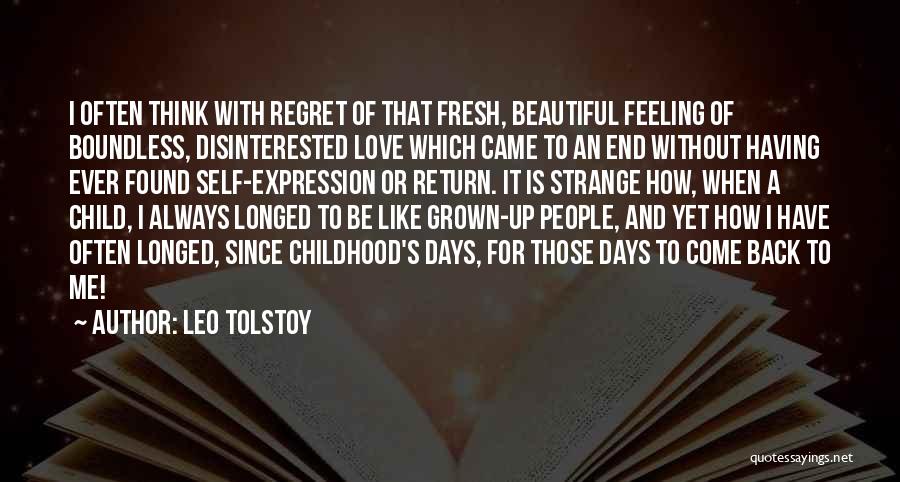 I Think I Found Love Quotes By Leo Tolstoy