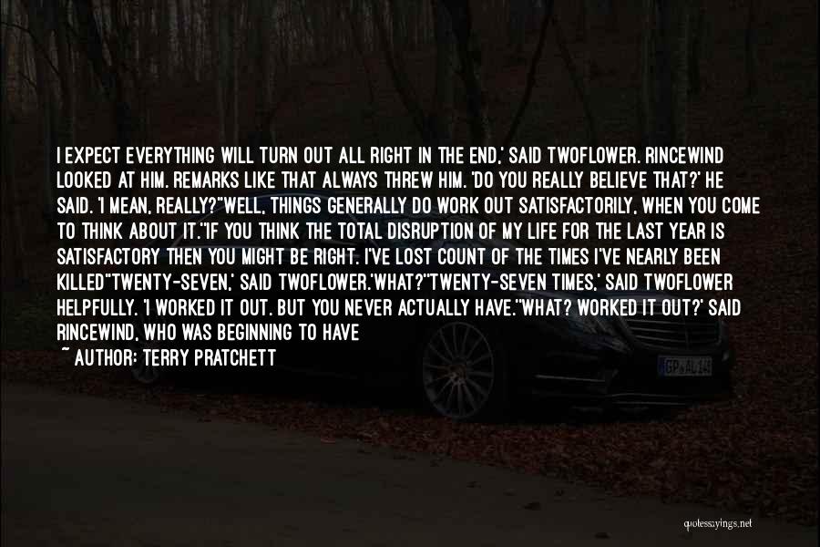 I Think I Lost Him Quotes By Terry Pratchett