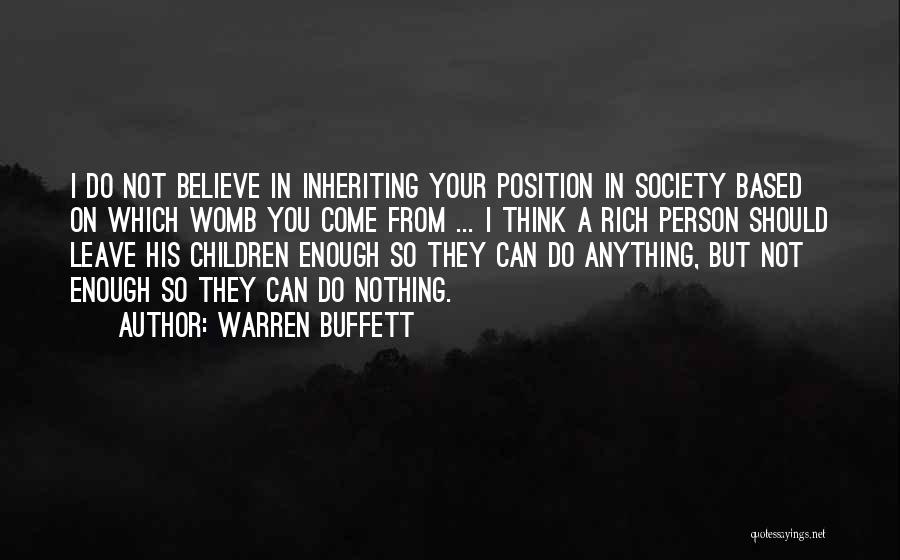 I Think I Should Leave Quotes By Warren Buffett