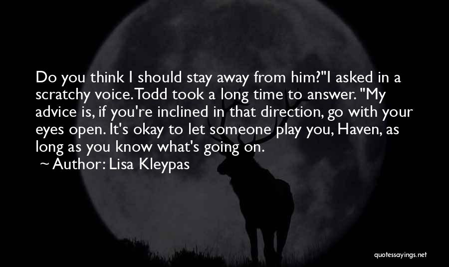 I Think I Should Let You Go Quotes By Lisa Kleypas