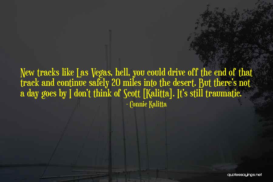 I Think I Still Like You Quotes By Connie Kalitta I Think I Still Like You Quotes By Connie Kalitta