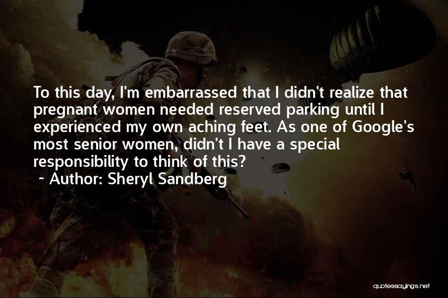 I Think I'm Pregnant Quotes By Sheryl Sandberg