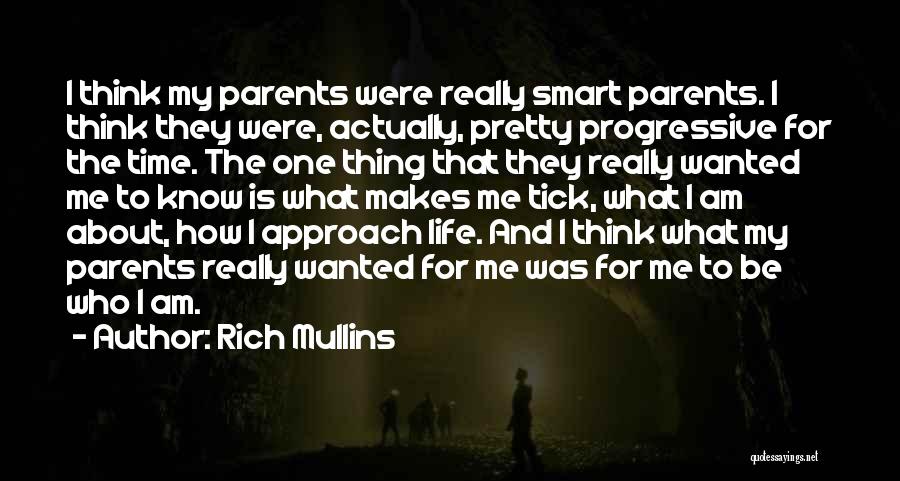 I Think Life Is About Quotes By Rich Mullins