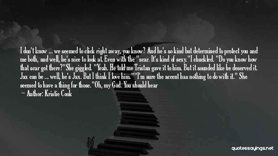 I Think Of Him All The Time Quotes By Kristie Cook