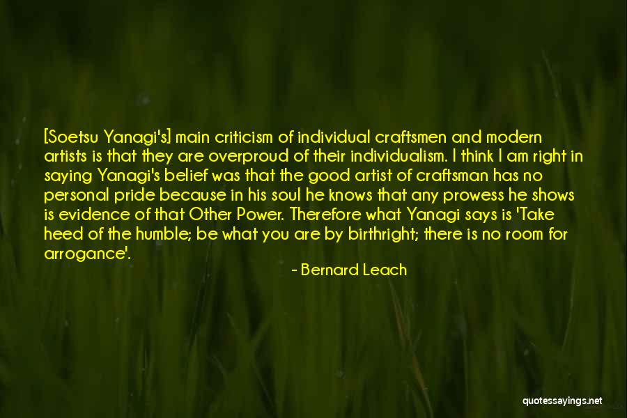 I Think Therefore I Am Quotes By Bernard Leach I Think Therefore I Am Quotes By Bernard Leach