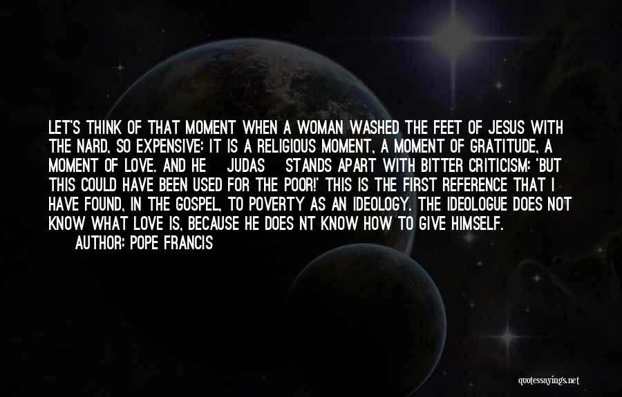 I Think This Is Love Quotes By Pope Francis