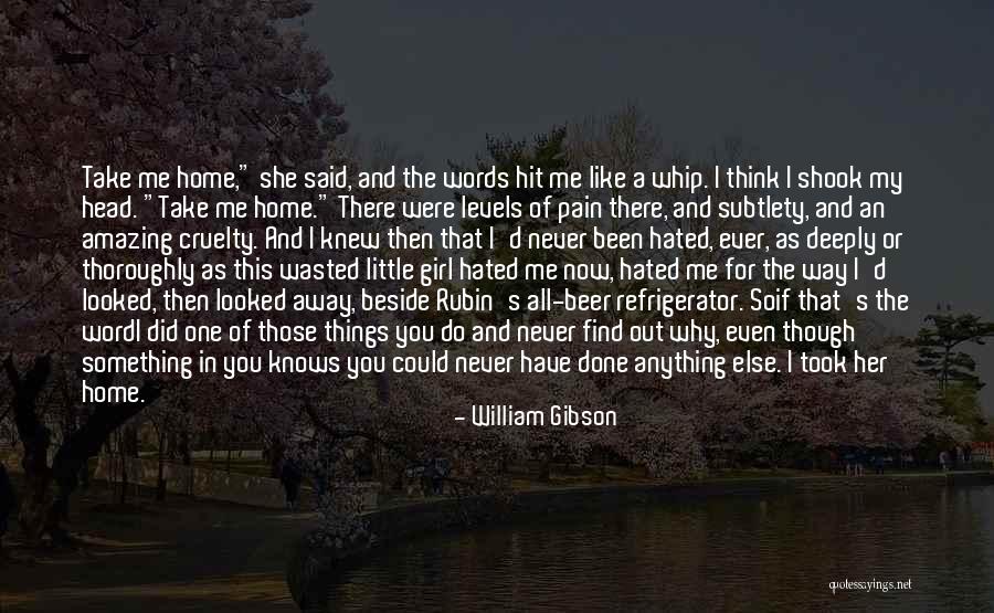 I Think You Amazing Quotes By William Gibson I Think You Amazing Quotes By William Gibson