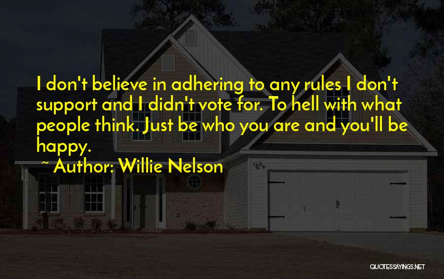 I Think You Amazing Quotes By Willie Nelson