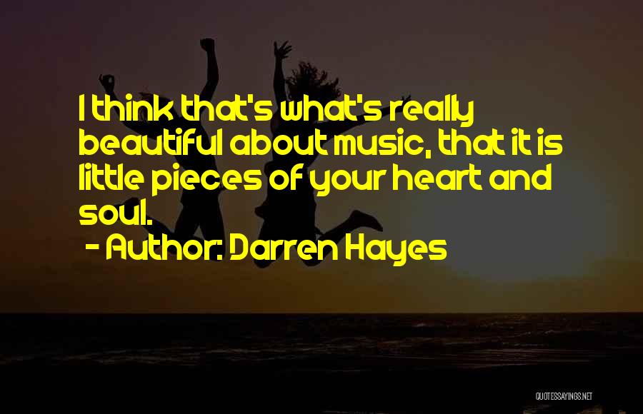 I Think Your Beautiful Quotes By Darren Hayes