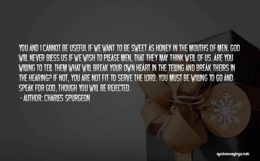 I Think Your Sweet Quotes By Charles Spurgeon