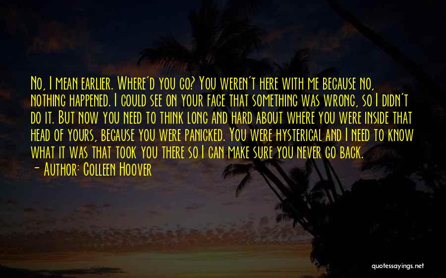 I Think Your Sweet Quotes By Colleen Hoover