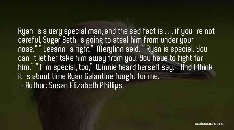 I Think Your Sweet Quotes By Susan Elizabeth Phillips