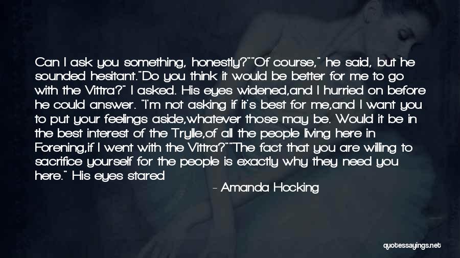 I Think Your The Best Quotes By Amanda Hocking I Think Your The Best Quotes By Amanda Hocking