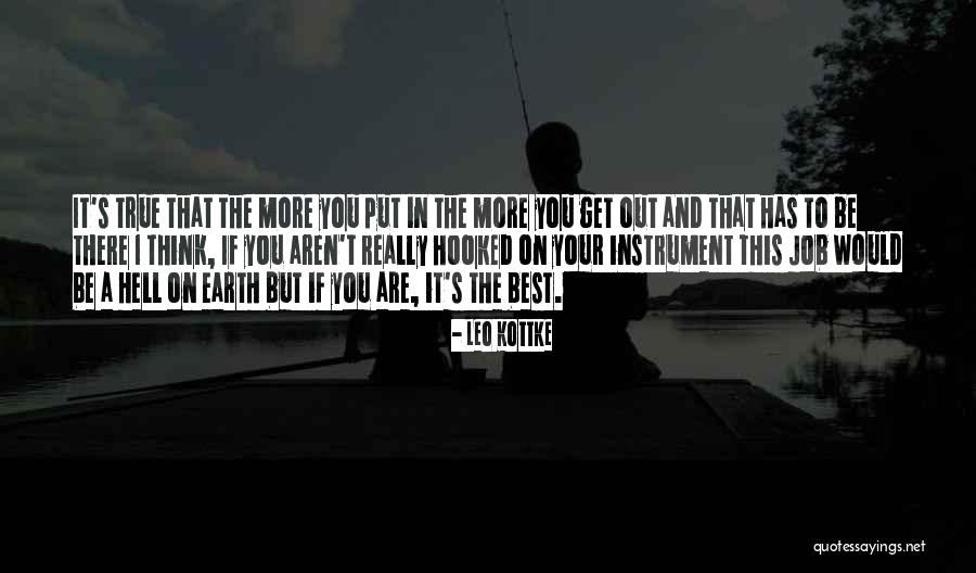 I Think Your The Best Quotes By Leo Kottke I Think Your The Best Quotes By Leo Kottke