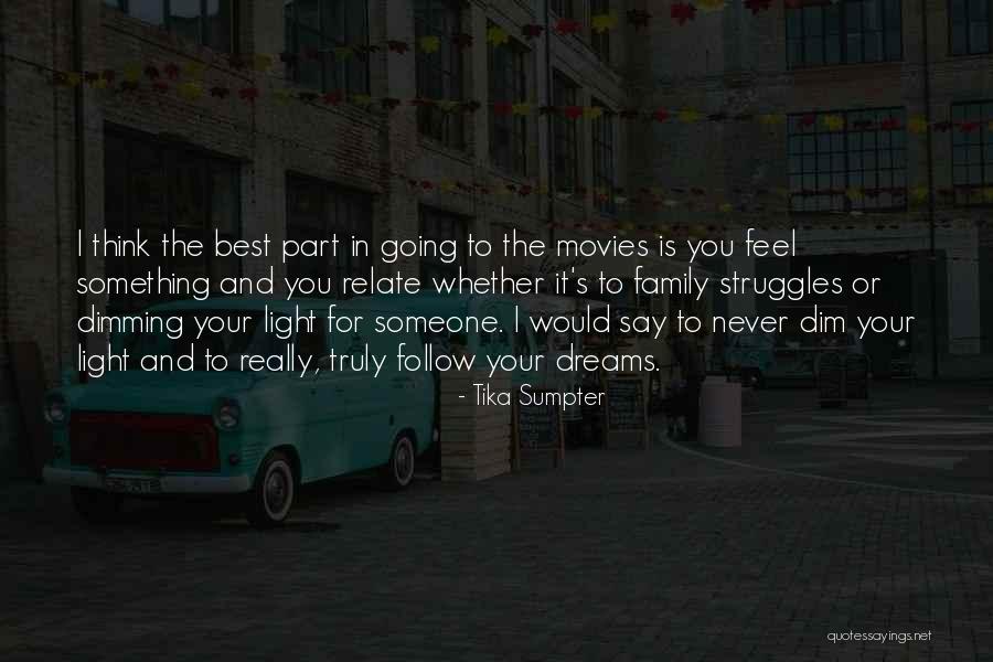 I Think Your The Best Quotes By Tika Sumpter I Think Your The Best Quotes By Tika Sumpter
