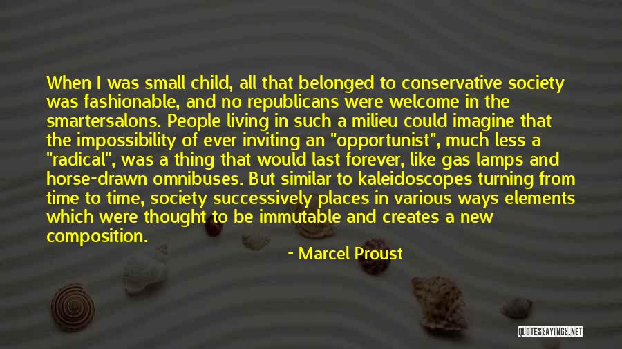 I Thought Forever Quotes By Marcel Proust