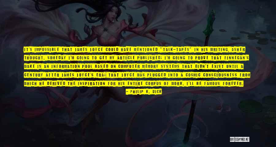 I Thought Forever Quotes By Philip K. Dick I Thought Forever Quotes By Philip K. Dick