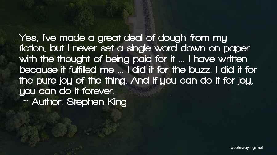 I Thought Forever Quotes By Stephen King