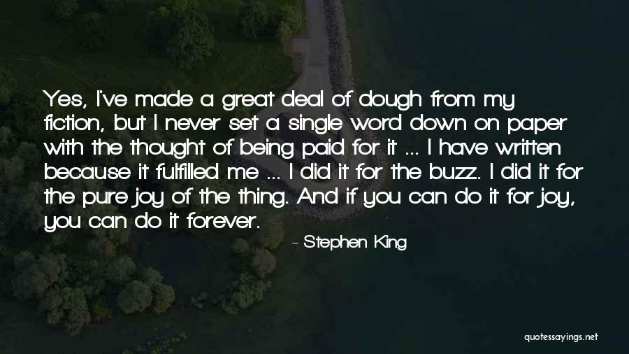 I Thought Forever Quotes By Stephen King I Thought Forever Quotes By Stephen King