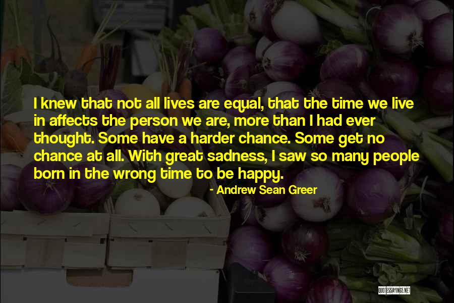 I Thought I Knew You But I Was Wrong Quotes By Andrew Sean Greer I Thought I Knew You But I Was Wrong Quotes By Andrew Sean Greer
