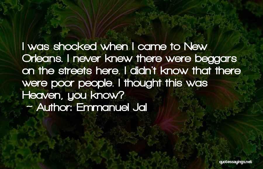 I Thought I Knew You Quotes By Emmanuel Jal