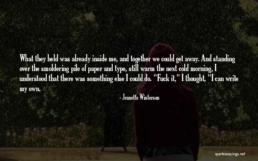 I Thought It Was Me Quotes By Jeanette Winterson