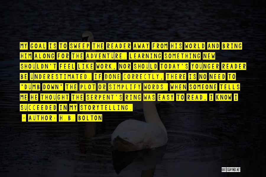 I Thought Of You Today But That Was Nothing New Quotes By H.B. Bolton