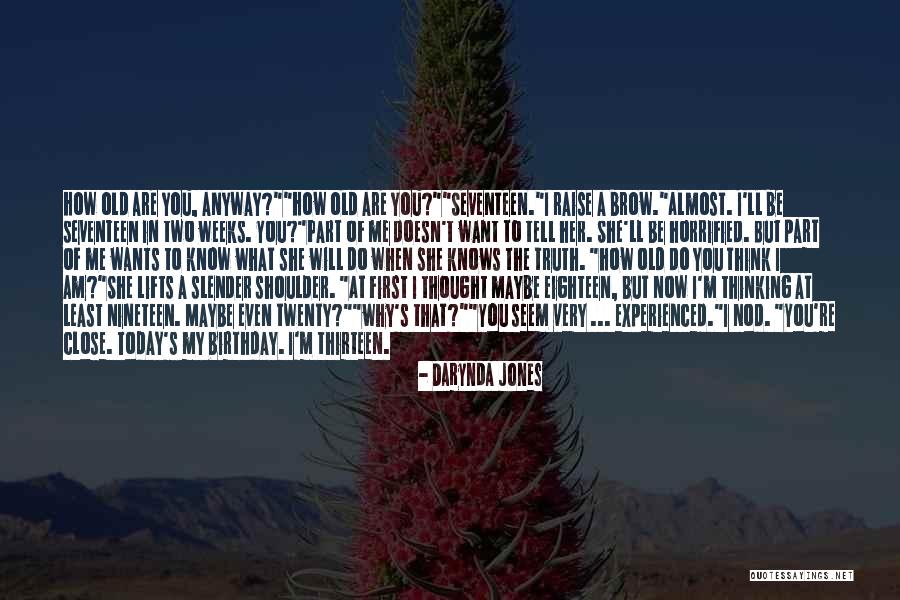 I Thought Of You Today Quotes By Darynda Jones I Thought Of You Today Quotes By Darynda Jones