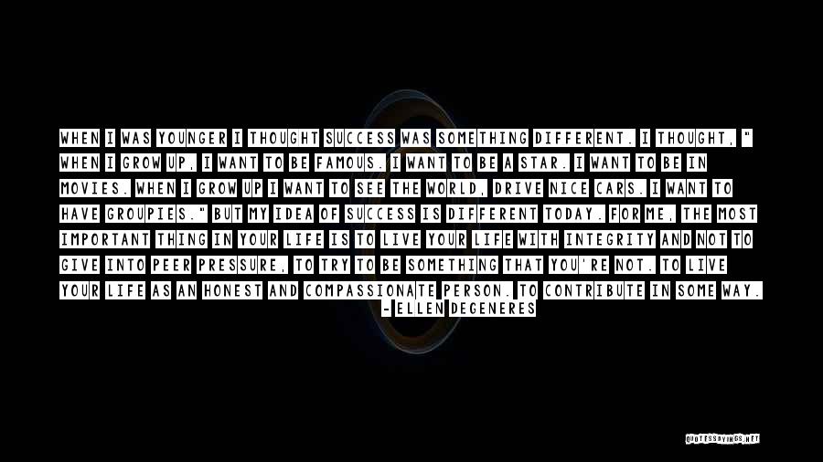 I Thought Of You Today Quotes By Ellen DeGeneres I Thought Of You Today Quotes By Ellen DeGeneres