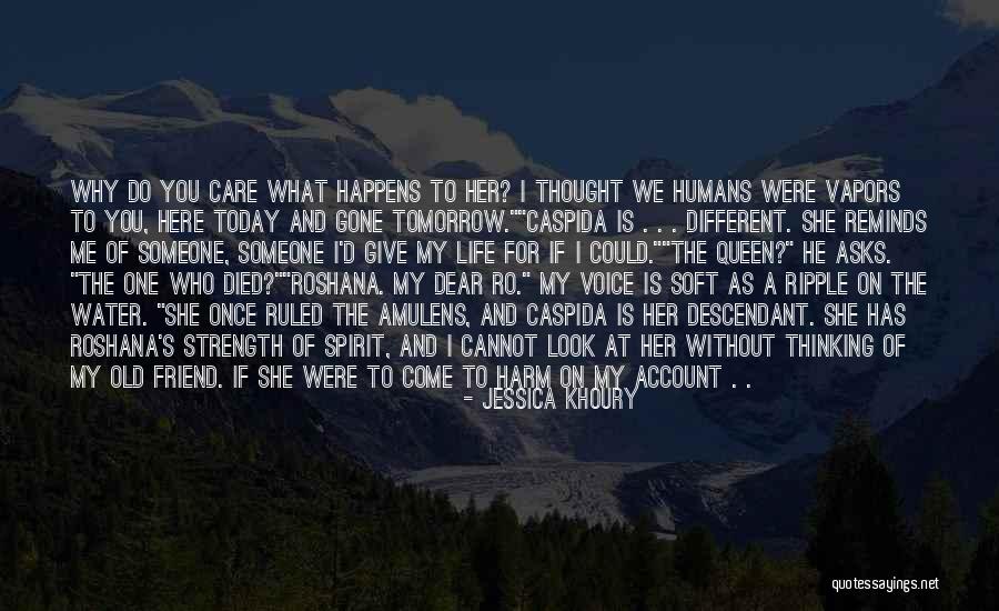 I Thought Of You Today Quotes By Jessica Khoury I Thought Of You Today Quotes By Jessica Khoury