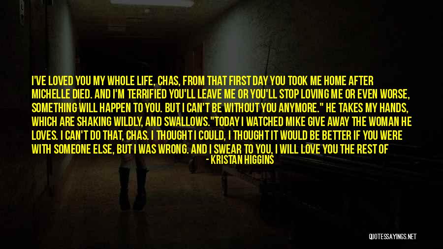 I Thought Of You Today Quotes By Kristan Higgins I Thought Of You Today Quotes By Kristan Higgins