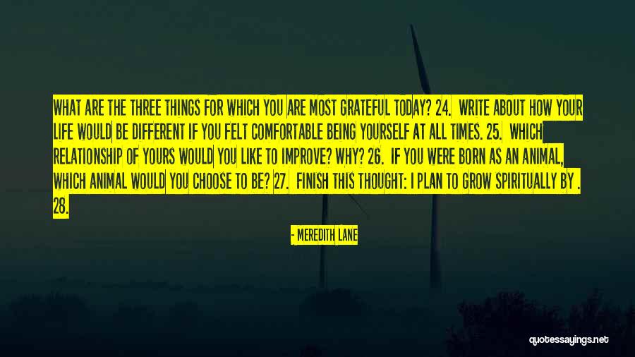 I Thought Of You Today Quotes By Meredith Lane I Thought Of You Today Quotes By Meredith Lane