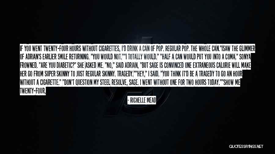 I Thought Of You Today Quotes By Richelle Mead I Thought Of You Today Quotes By Richelle Mead