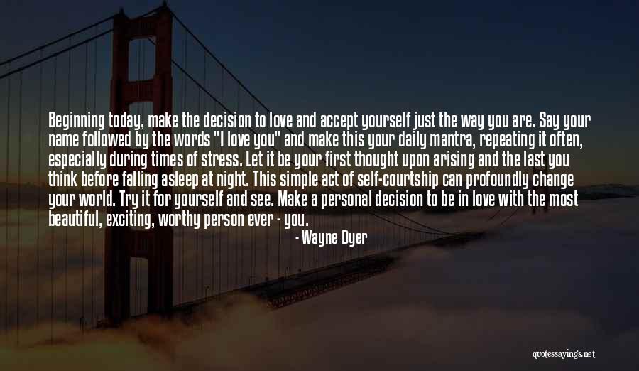 I Thought Of You Today Quotes By Wayne Dyer I Thought Of You Today Quotes By Wayne Dyer