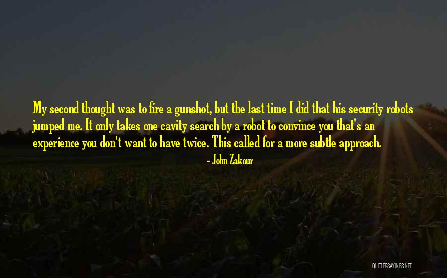 I Thought This One Was Funny Quotes By John Zakour I Thought This One Was Funny Quotes By John Zakour