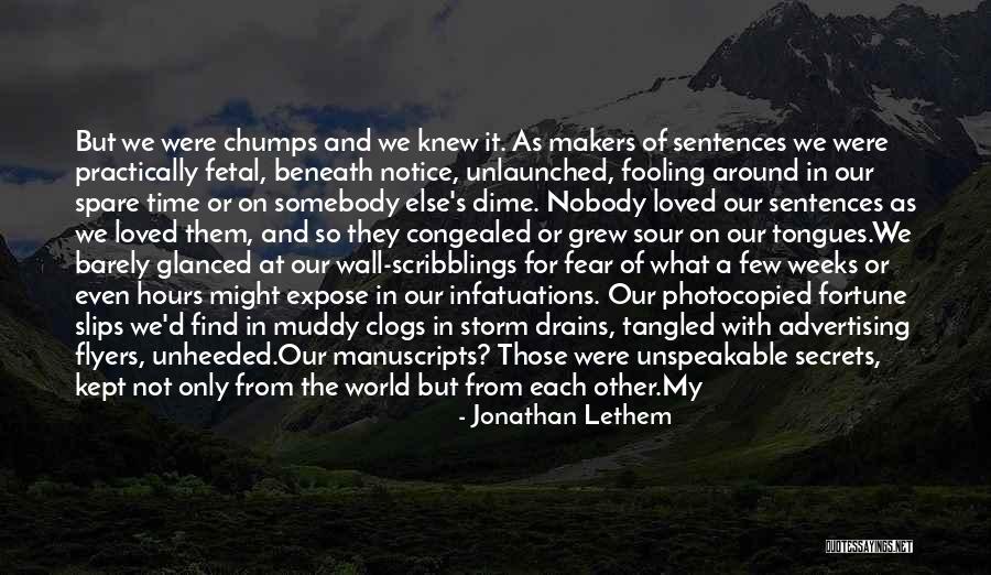 I Thought We Were In Love Quotes By Jonathan Lethem I Thought We Were In Love Quotes By Jonathan Lethem