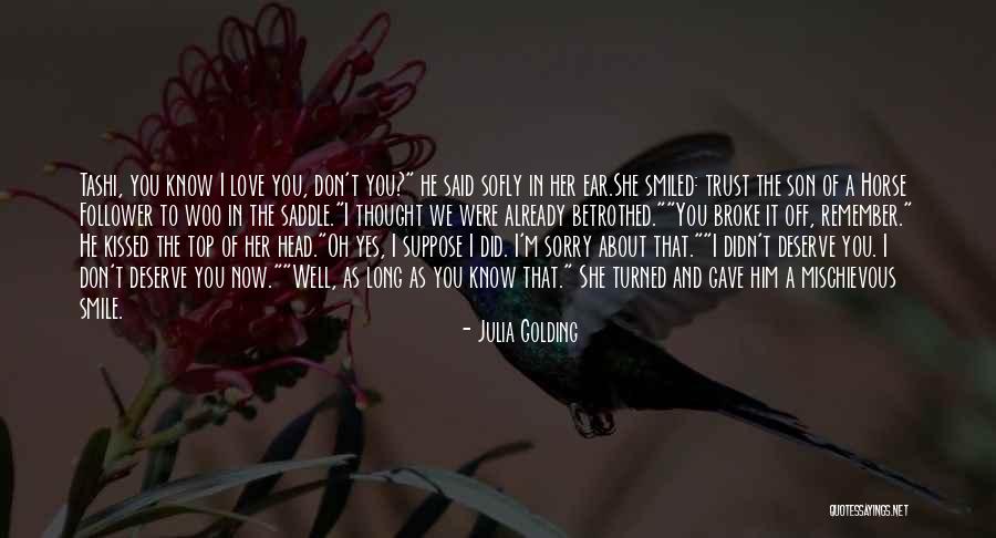 I Thought We Were In Love Quotes By Julia Golding I Thought We Were In Love Quotes By Julia Golding
