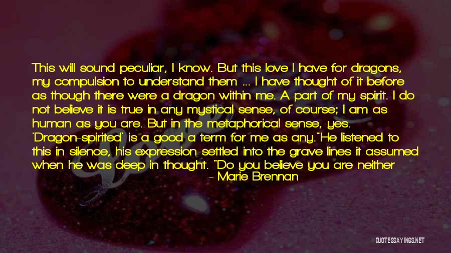 I Thought We Were In Love Quotes By Marie Brennan I Thought We Were In Love Quotes By Marie Brennan