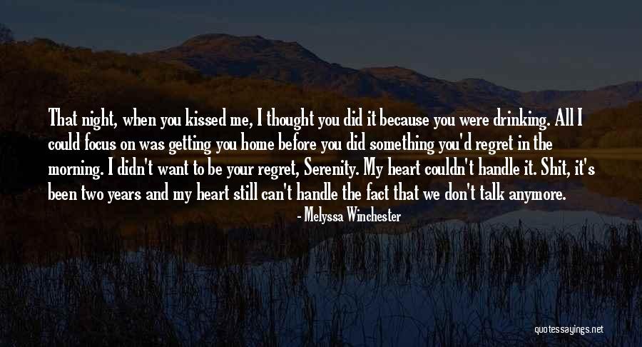 I Thought We Were In Love Quotes By Melyssa Winchester