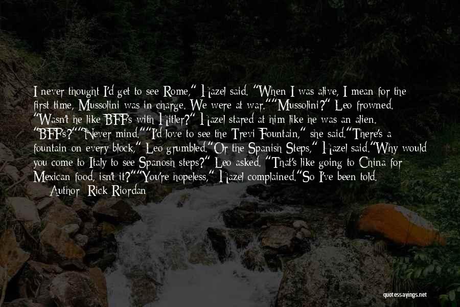 I Thought We Were In Love Quotes By Rick Riordan