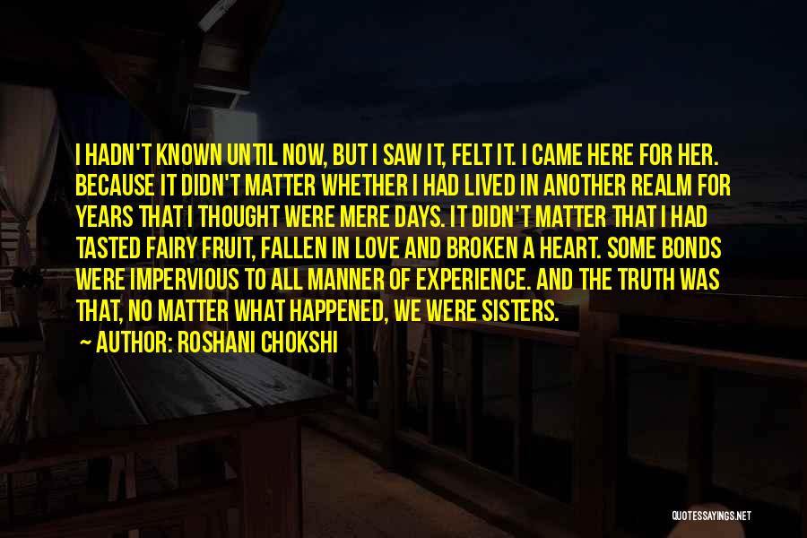 I Thought We Were In Love Quotes By Roshani Chokshi