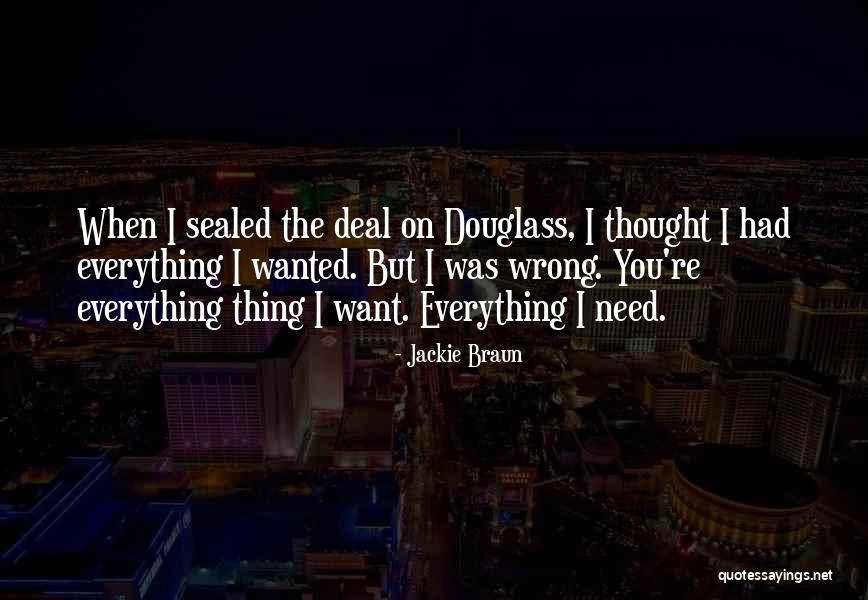 I Thought Wrong Love Quotes By Jackie Braun I Thought Wrong Love Quotes By Jackie Braun