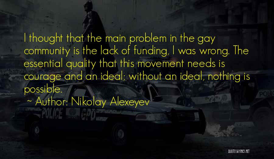 I Thought Wrong Quotes By Nikolay Alexeyev