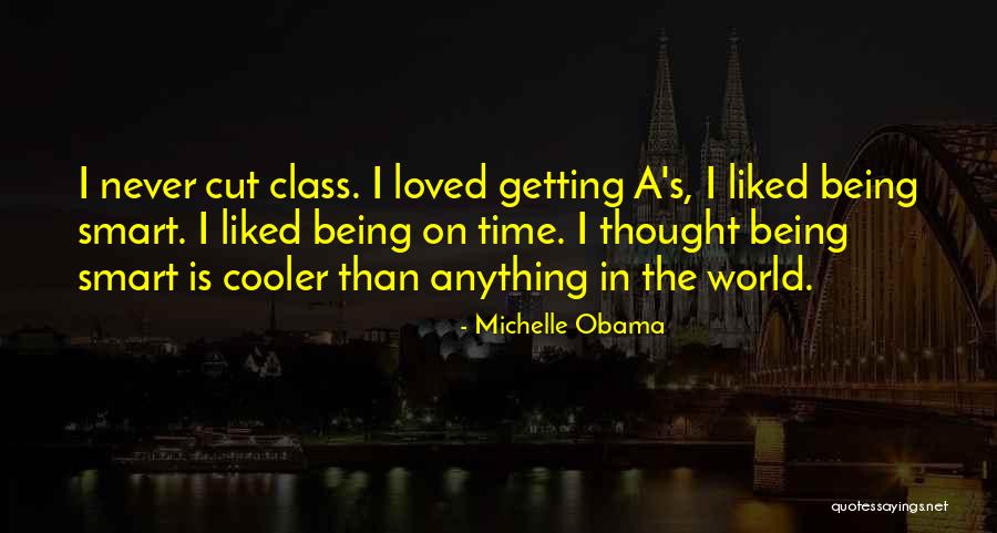 I Thought You Really Loved Me Quotes By Michelle Obama