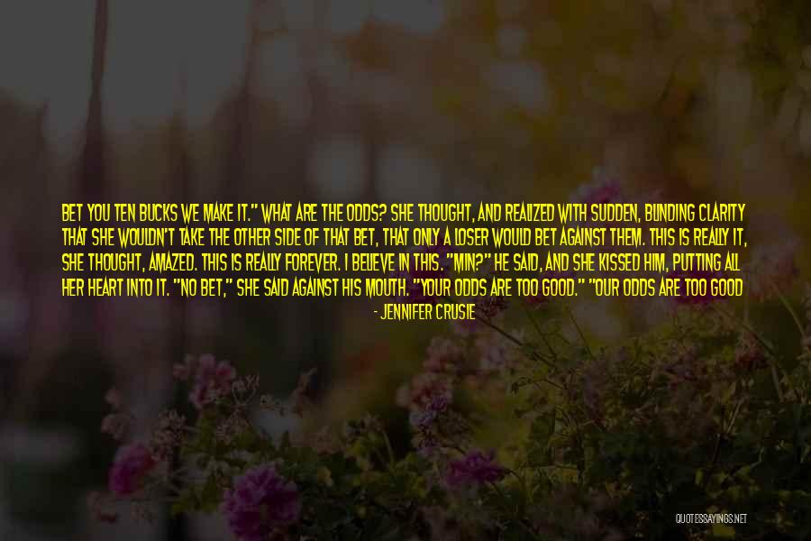 I Thought You Said Forever Quotes By Jennifer Crusie I Thought You Said Forever Quotes By Jennifer Crusie