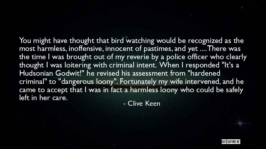 I Thought You Would Care Quotes By Clive Keen