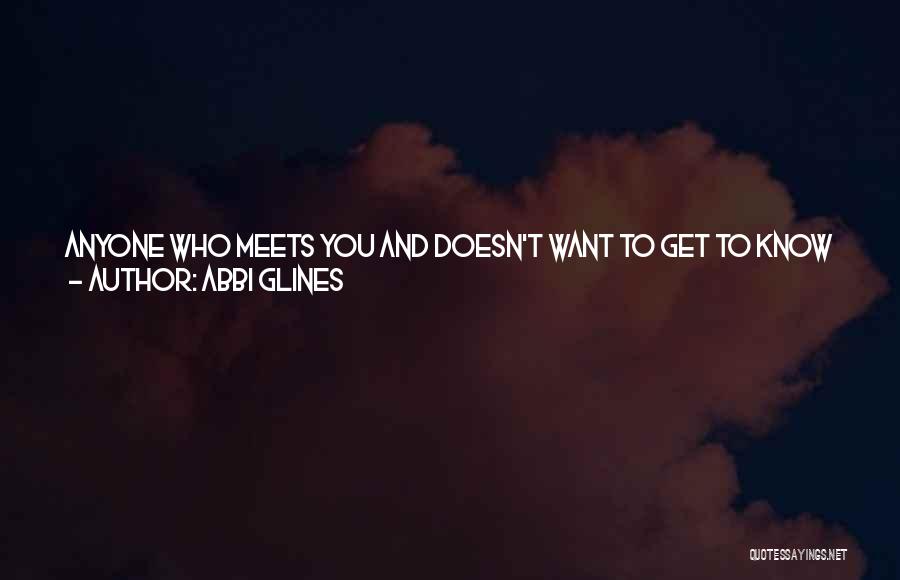 I Thought You're My Friend Quotes By Abbi Glines