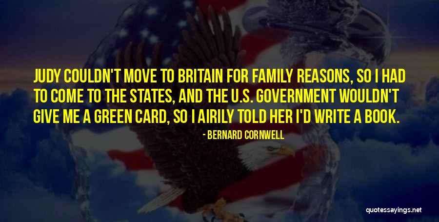 I Told U So Quotes By Bernard Cornwell