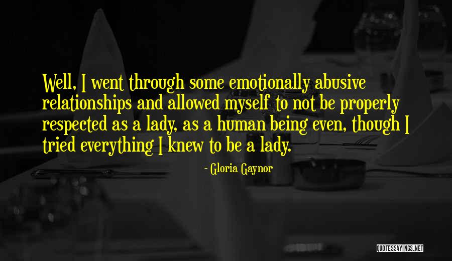 I Tried Everything Quotes By Gloria Gaynor I Tried Everything Quotes By Gloria Gaynor